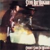 Stevie Ray Vaughan And Double Trouble - Couldn't Stand The Weather Vinyl LP Stevie Ray Vaughan And Double Trouble - Couldn't Stand The Weather Vinyl LP